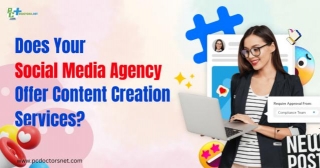Does Your Social Media Agency Offer Content Creation Services? Why It Matters