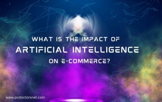 What Is The Impact Of Artificial Intelligence On E-commerce?
