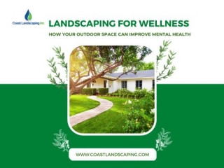 Landscaping For Wellness: How Your Outdoor Space Can Improve Mental Health