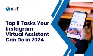 Top 8 Tasks Your Instagram Virtual Assistant Can Do In 2024