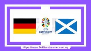 EURO 2024: Germany Vs Scotland - Match Live Stream Free, Lineups, Match Preview