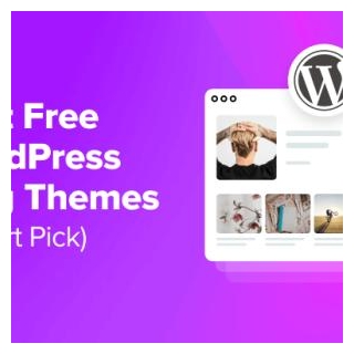 64 Best Free WordPress Blog Themes For 2024