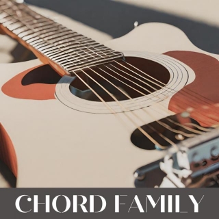 Unraveling The Magic Of Guitar Chord Families: How Do They Work?