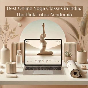 Best Online Yoga Classes In India: The Pink Lotus Academia