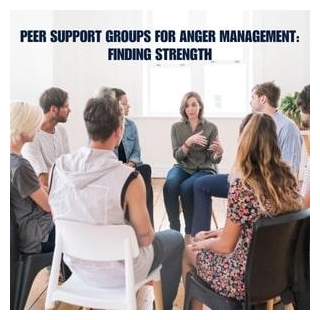Peer Support Groups For Anger Management: Finding Strength