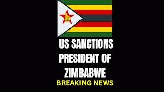 US SANCTIONS PRESIDENT OF ZIMBABWE