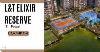 L&T Elixir Reserve: Luxurious 2, 3, 4 BHK Flats In Powai Real Estate