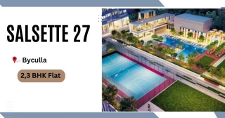 Salsette 27 In Byculla: Your Gateway To Luxurious Living