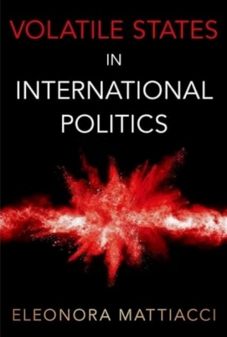 Book Review: Volatile States In International Politics
