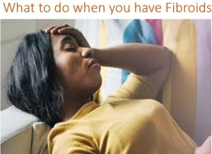 What Happens When A Woman Has Fibroids? | How To Eliminate Or Shrink It Naturally