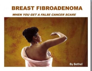 Breast Fibroadenoma - Healthgarde Nutritional And Herbal Alternatives For False Cancer Scare