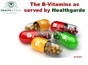 The B-Vitamins As Served By Healthgarde