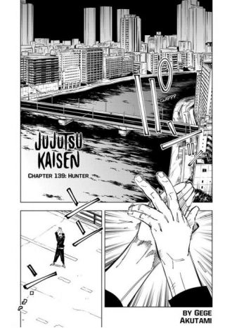 Unraveling Jujutsu Kaisen Chapter 139: Hunter's Tale