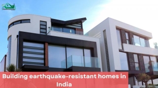 Building Earthquake-resistant Homes In India
