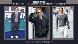 Brad Pitt: Hollywood's Iconic Leading Man And Multifaceted Talent