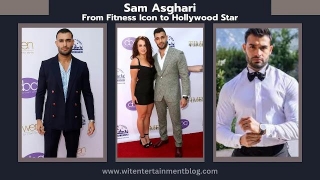 Sam Asghari: From Fitness Icon To Hollywood Star