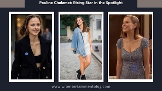 Pauline Chalamet: Rising Star In The Spotlight