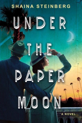 Sneak Peek: Under The Paper Moon By Shaina Steinberg