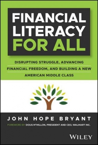 FINANCIAL LITERACY FOR ALL By JOHN HOPE