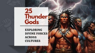 25 Thunder Gods: Exploring Divine Forces Across Cultures