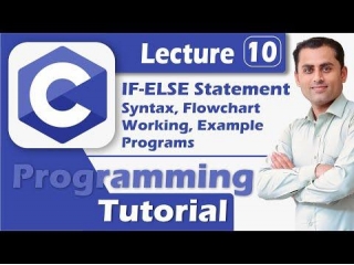 C Language Tutorial For Beginners | Part 10 | IF-ELSE Statement