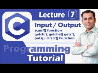 C Language Tutorial For Beginners | Part 7 | Input / Output - II