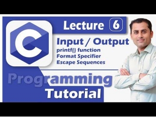 C Language Tutorial For Beginners | Part 6 | Input / Output