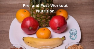 Pre- And Post-Workout Nutrition