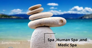 What Is The Spa ,Human Spa ,and  Medic Spa