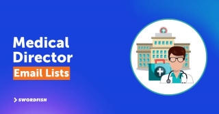 Medical Director Email List: Connect & Network With Healthcare Leaders
