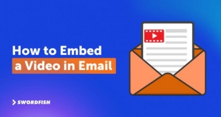 How To Embed A Video In Email: A Step-by-Step Guide