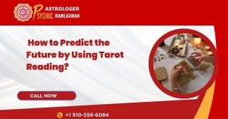 How To Predict The Future By Using Tarot Reading?