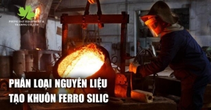 Phân Loại Nguyên Liệu Tạo Khuôn Ferro Silic
