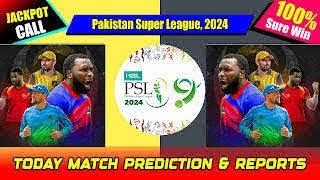 PSL 2024 QUE Vs KAR Match 22nd Today Match Prediction