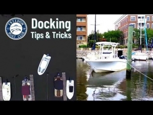 Mastering Boat Docking: Tips And Tricks For Smooth Maneuvers
