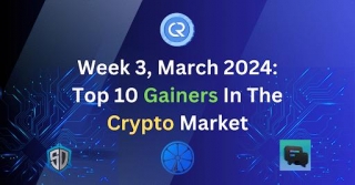 Week 3, March 2024: Top 10 Gainers In The Crypto Market