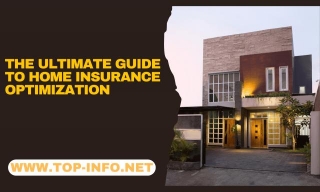 The Ultimate Guide To Home Insurance Optimization