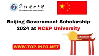 Beijing Government Scholarship 2024 At NCEP University