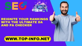 Reignite Your Rankings With The Ultimate DA And PA Checker