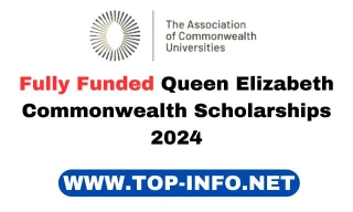 Fully Funded Queen Elizabeth Commonwealth Scholarships 2024