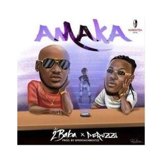 Amaka Lyrics By 2Baba Feat. Peruzzi