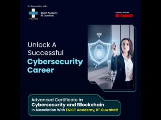 Navigate Through Real-world Challenges With The Advanced Certificate Course In Cybersecurity And Blockchain