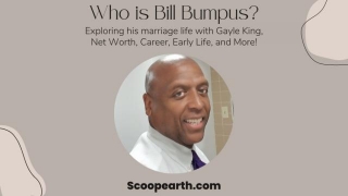 Who Is Bill Bumpus? Exploring His Marriage Life With Gayle King, Net Worth, Career, Early Life, And More!