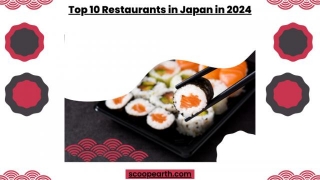 Top 10 Restaurants In Japan In 2024