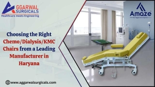 Choosing The Right Chemo/Dialysis/KMC Chairs From A Leading Manufacturer In Haryana