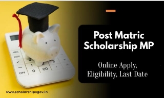 Post Matric Scholarship MP: Online Apply, Eligibility, Last Date
