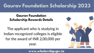 Gaurav Foundation Scholarship 2024: Objectives, Benefits, Features, Application Form Download & All Details