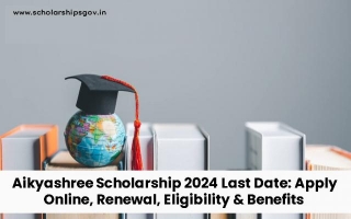 Aikyashree Scholarship 2024 Last Date: Apply Online, Renewal, Eligibility & Benefits