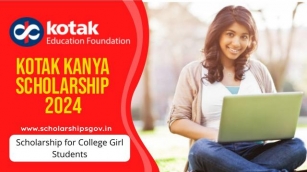 Kotak Kanya Scholarship 2024: Application Form, Eligibility, Documents & Check Status