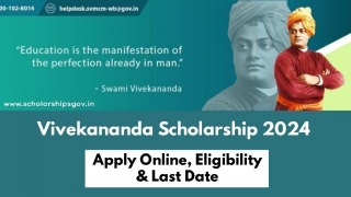 Vivekananda Scholarship 2024: Apply Online, Eligibility & Last Date